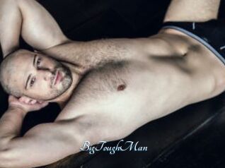 BigToughMan