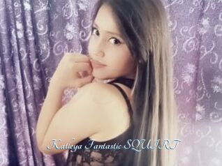 Katleya_Fantastic_SQUIRT