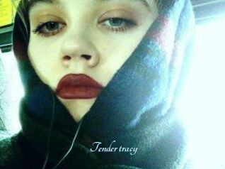 Tender_tracy