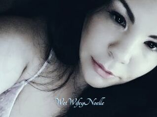 WetWifeyNoelle