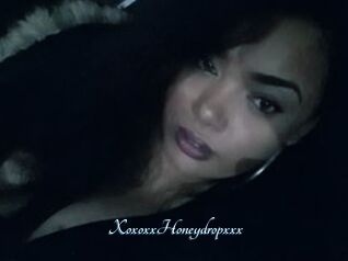 XoxoxxHoneydropxxx